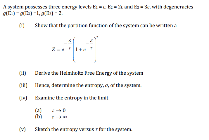 Solved A system possesses three energy levels E1 = £, E2 = | Chegg.com