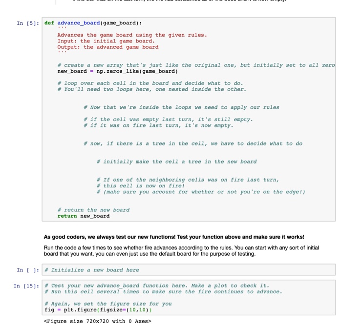 Solved In [5: def advance board (game board): Advances the | Chegg.com