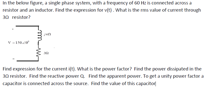 Solved In the below figure, a single phase system, with a | Chegg.com