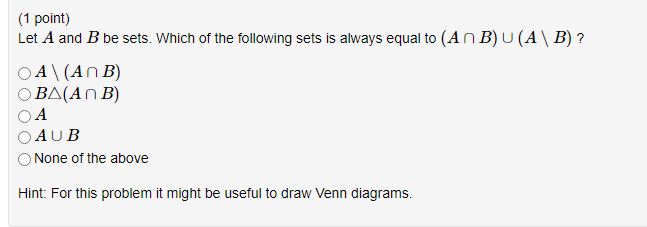 Solved (1 Point) Let A And B Be Sets. Which Of The Following | Chegg.com