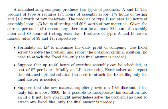 Solved A Manufacturing Company Produces Two Types Of | Chegg.com