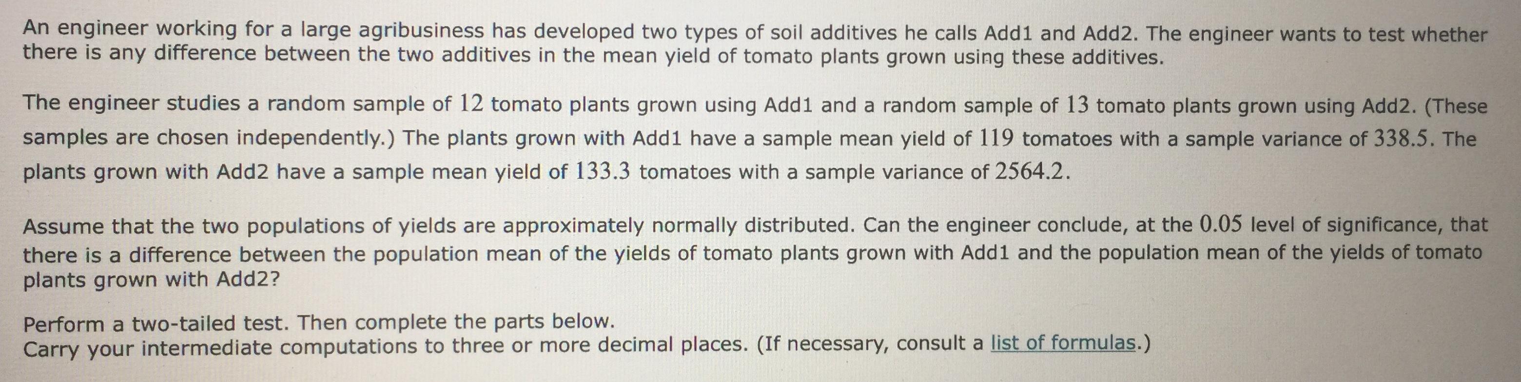 Solved An engineer working for a large agribusiness has | Chegg.com