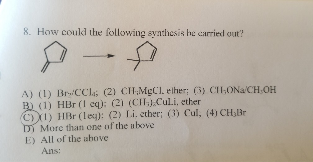 Solved 8. How could the following synthesis be carried out? | Chegg.com