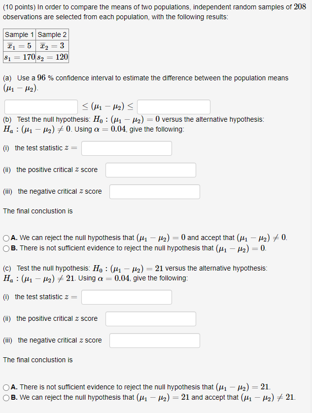 Solved (10 points) In order to compare the means of two | Chegg.com