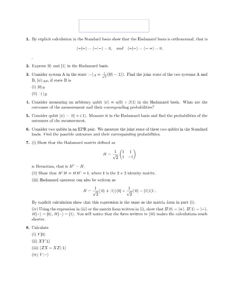 1. By explicit calculation in the Standard basis show | Chegg.com