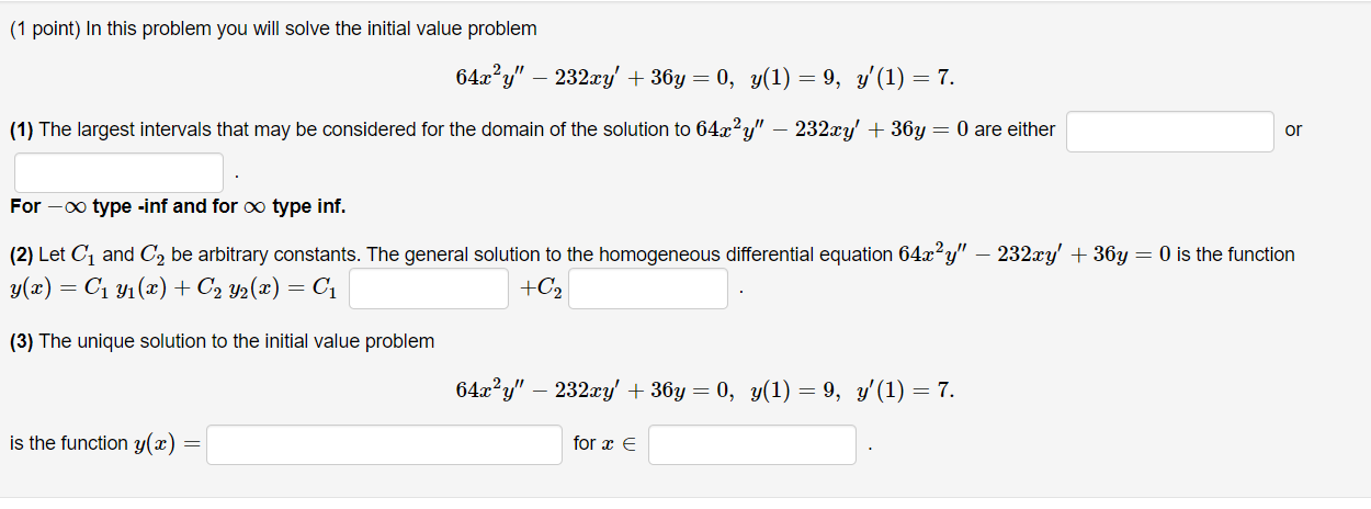 Solved (1 point) In this problem you will solve the initial | Chegg.com
