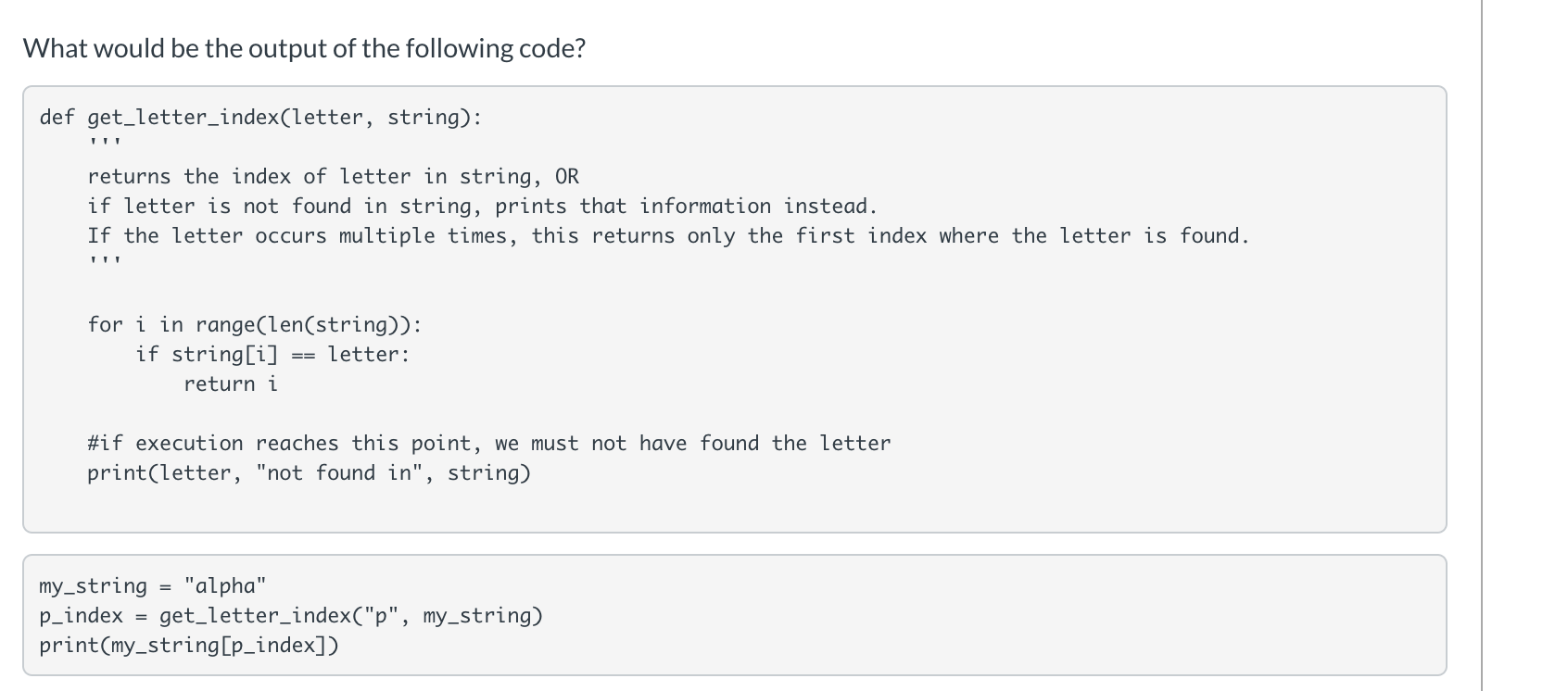 solved-what-would-be-the-output-of-the-following-code-def-chegg