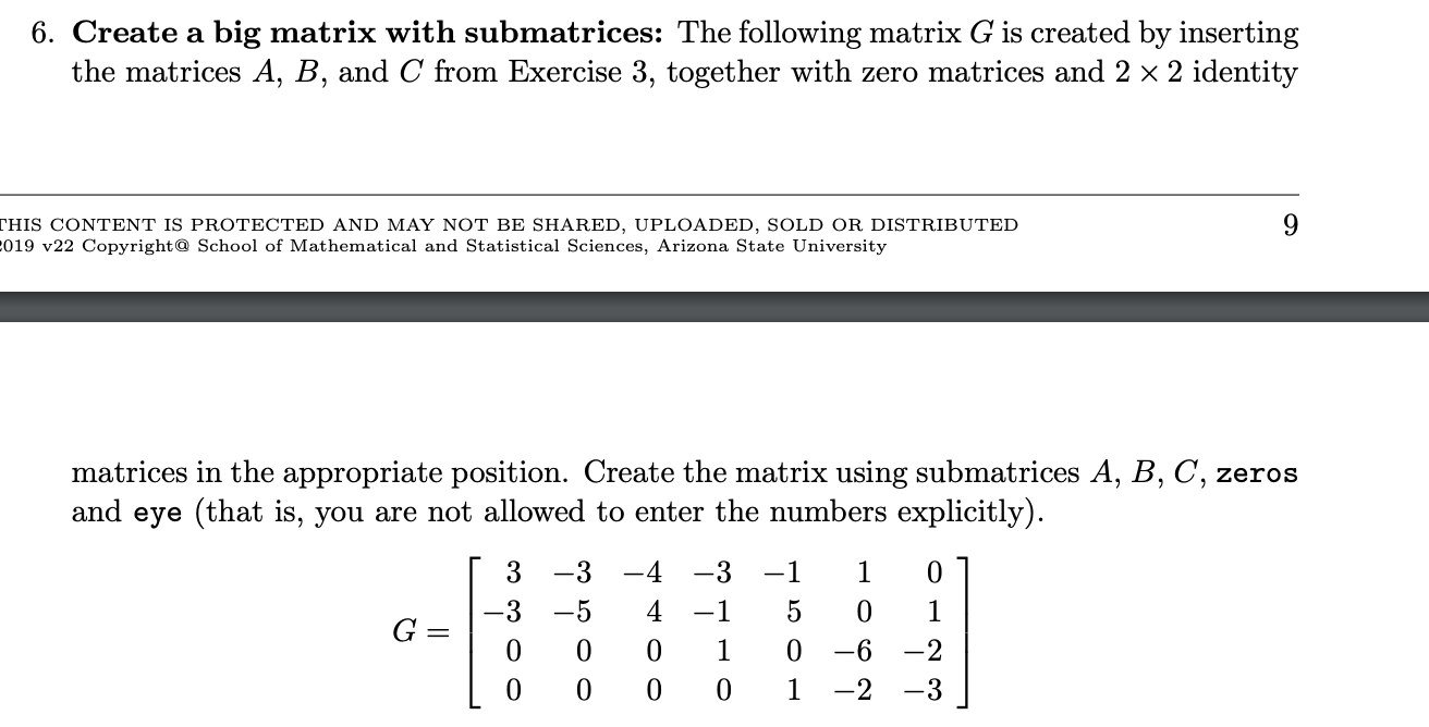 Solved 6. Create a big matrix with submatrices: The | Chegg.com