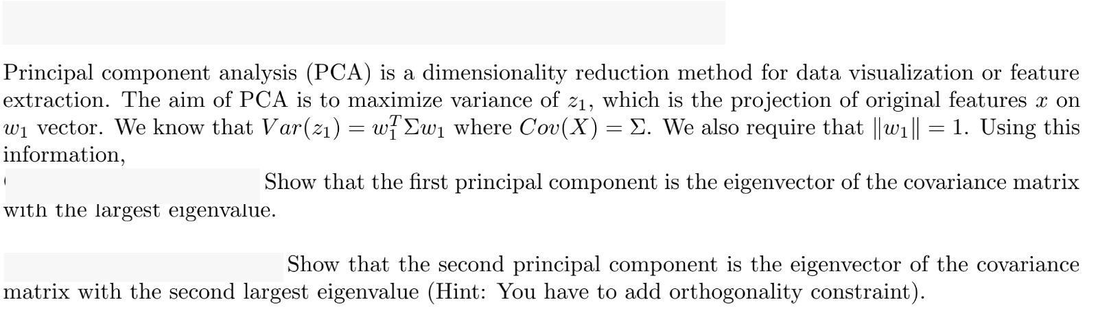 Solved Principal component analysis (PCA) is a | Chegg.com