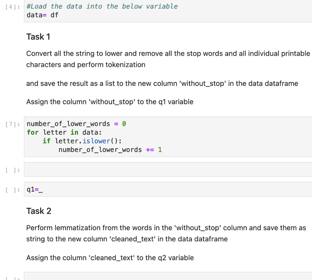 Solved [4]: #Load the data into the below variable data= df | Chegg.com