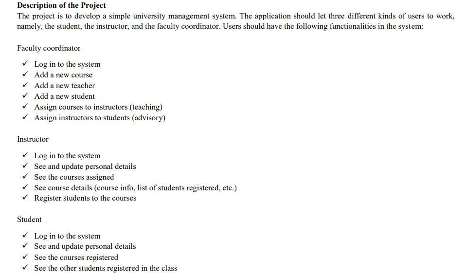 Solved Description of the Project The project is to develop | Chegg.com