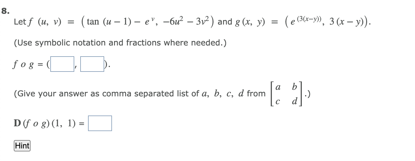 Solved 8 Let F U V Tan U 1 E 6u 3v2 An Chegg Com