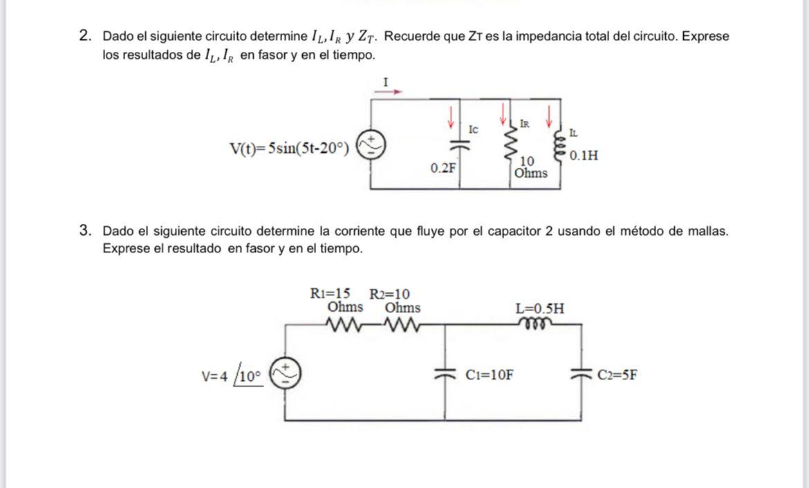 Solved 2. Dado el siguiente circuito determine lĻIr y Zt.