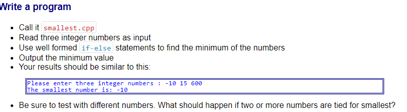 Solved Write a program • Call it smallest.cpp • Read three | Chegg.com