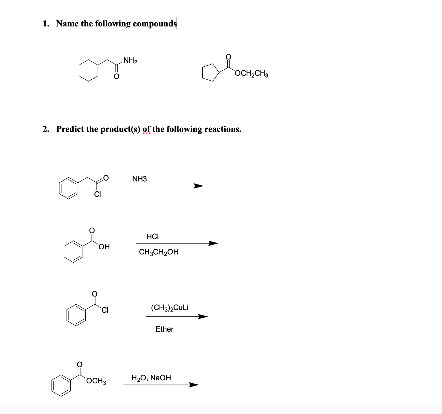 Solved 1. Name the following compounds NH2 OCH2CH3 2. | Chegg.com