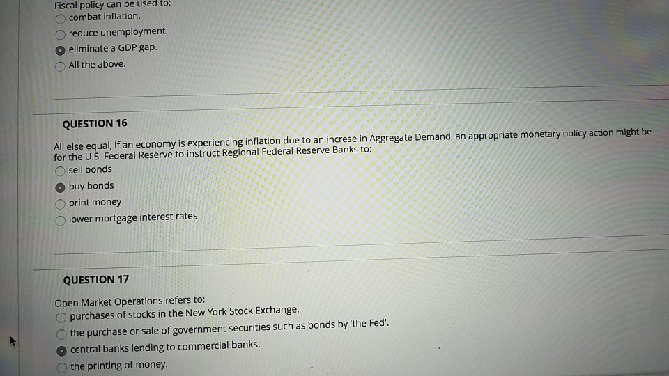 Solved Fiscal policy can be used to: combat inflation. | Chegg.com