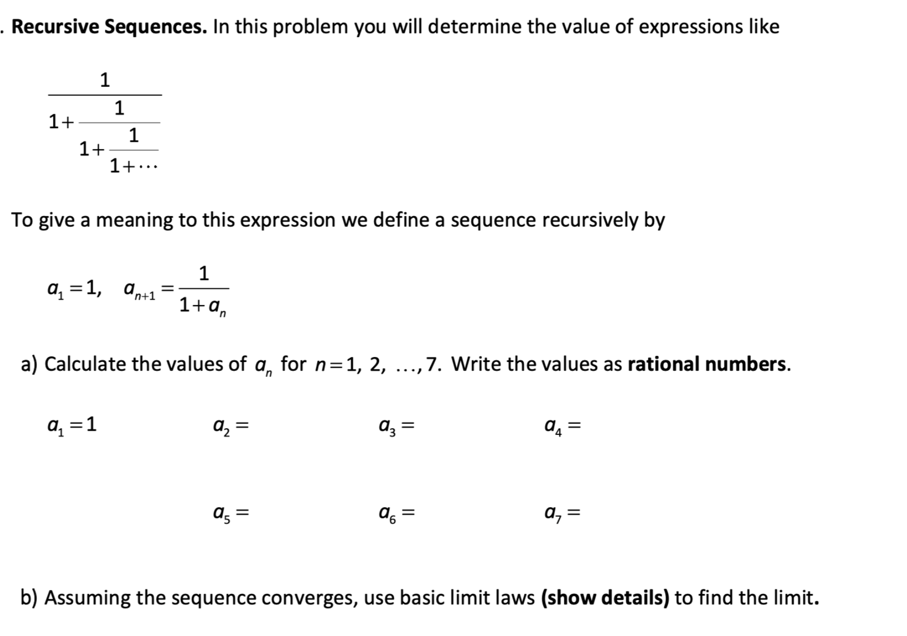 Solved Recursive Sequences. In this problem you will | Chegg.com