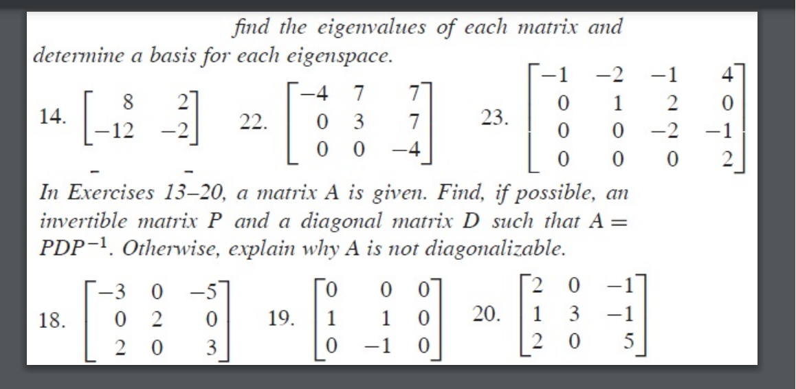 Solved find the eigenvalues of each matrix anddetermine a | Chegg.com