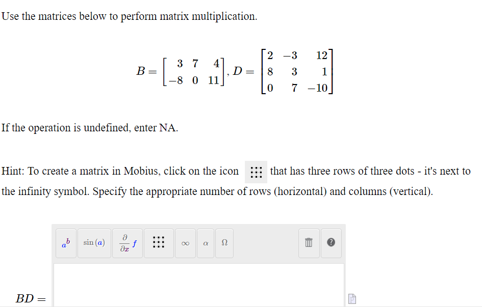 Solved Use the matrices below to perform matrix | Chegg.com