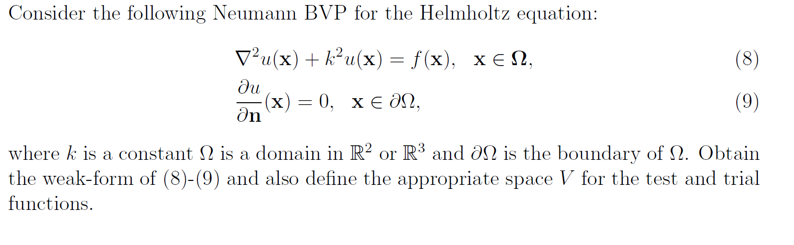 Solved Consider the following Neumann BVP for the Helmholtz | Chegg.com