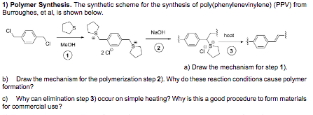 Solved 1) Polymer Synthesis. The Synthetic Scheme For The | Chegg.com