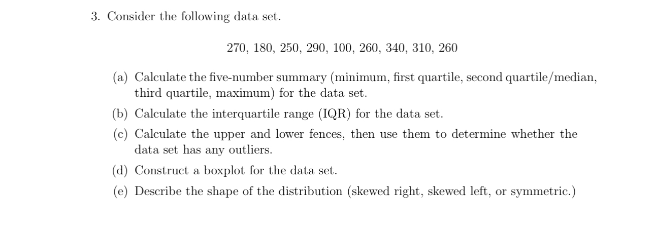 Solved 3. Consider The Following Data Set. | Chegg.com