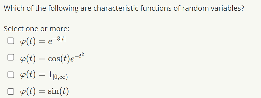 Solved Which Of The Following Are Characteristic Functions | Chegg.com