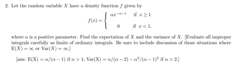 Solved Let the random variable X have a density function f | Chegg.com