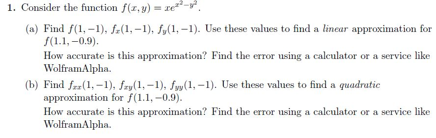 Solved 1. Consider the function f(x,y) = ret–. (a) Find | Chegg.com