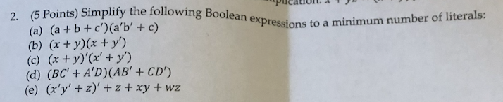 Solved 2. (5 Points) Simplify The Following Boolean | Chegg.com