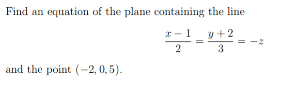 Solved Find an equation of the plane containing the line .. | Chegg.com