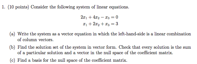 Solved 1. (10 points) Consider the following system of | Chegg.com