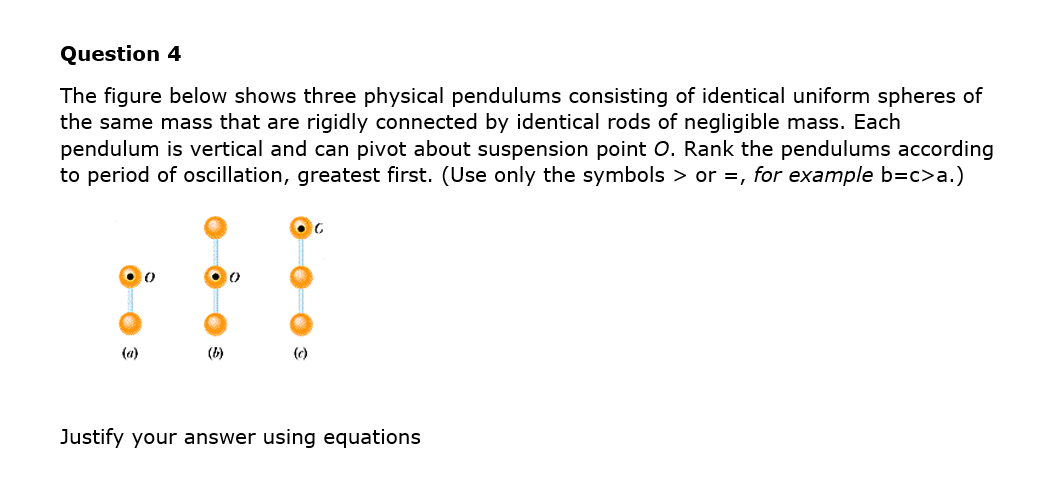 Solved Question 4 The figure below shows three physical | Chegg.com