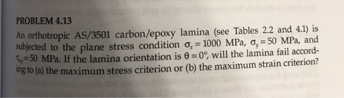 PROBLEM 4.13 An orthotropic AS/3501 carbon/epoxy | Chegg.com