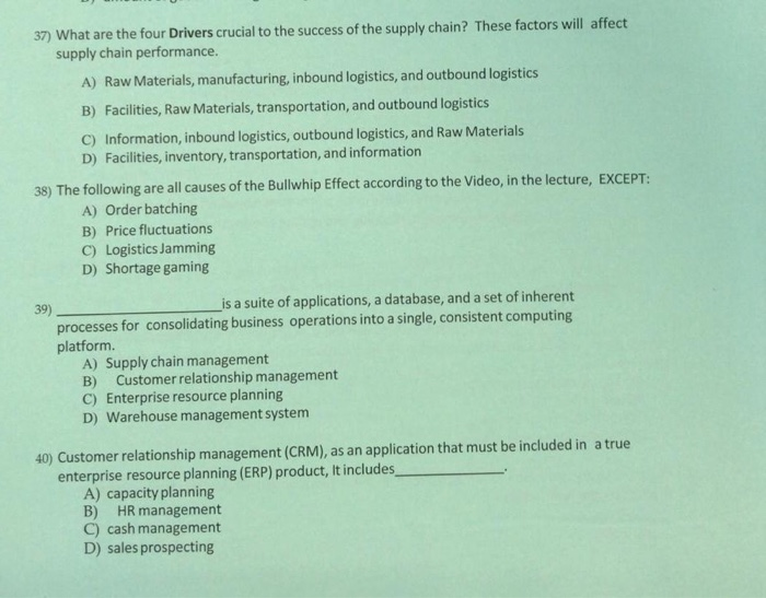 Solved 37) What are the four Drivers crucial to the success