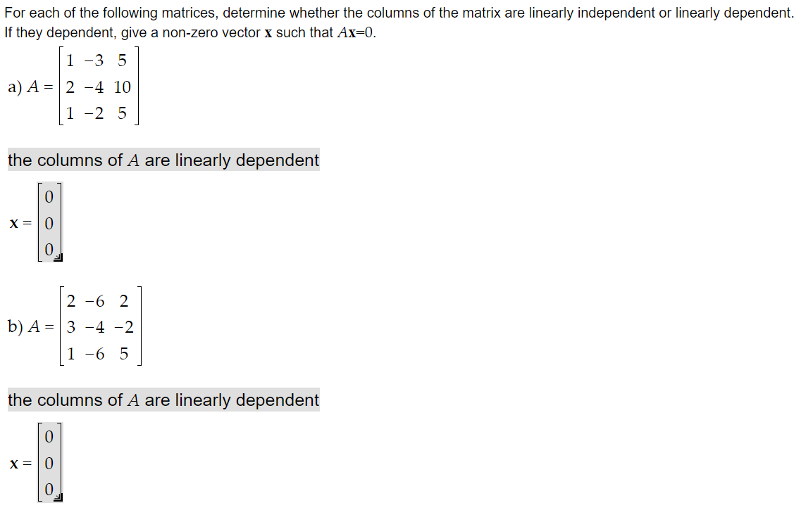 Solved For each of the following matrices, determine whether | Chegg.com