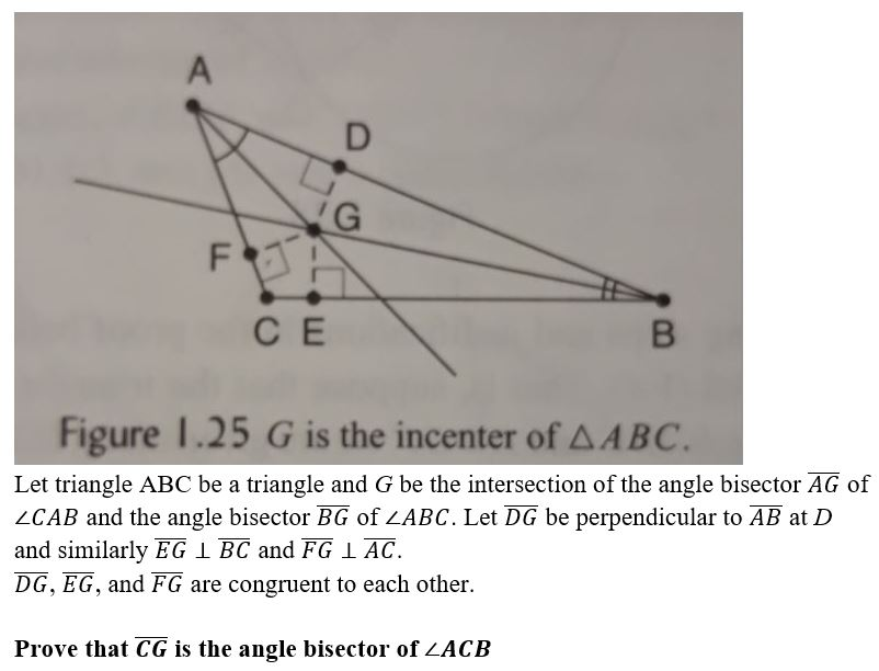 Solved C E Figure 1.25 G is the incenter of AABC Let | Chegg.com