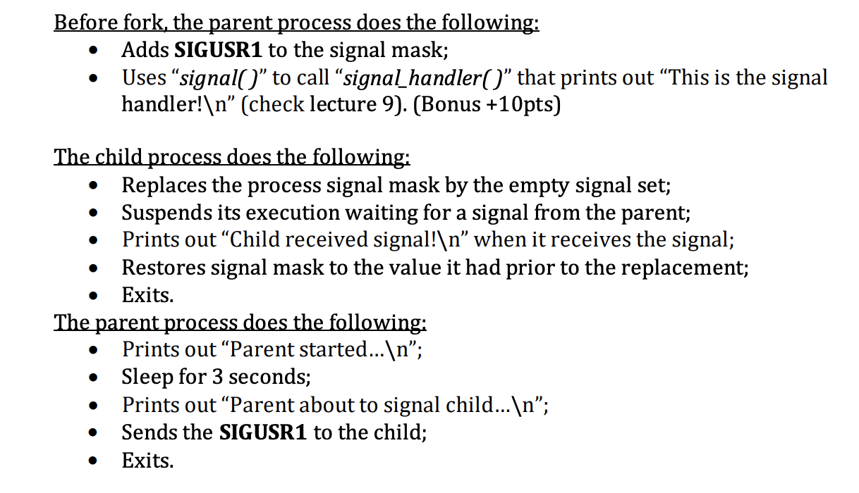 Solved Before fork, the parent process does the following