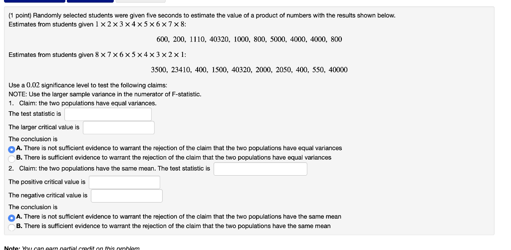 Solved: (1 Point) Randomly Selected Students Were Given Fi... | Chegg.com