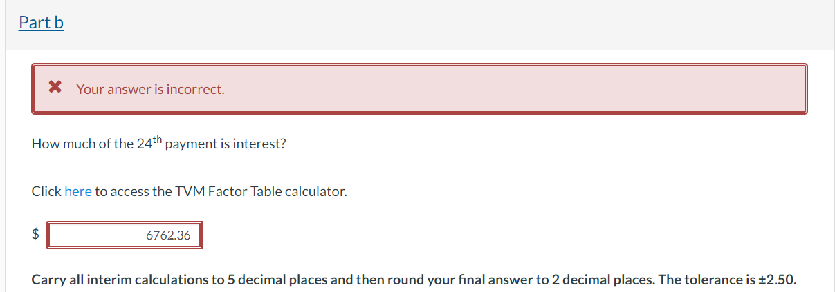 Solved How much of the 24th payment is interest? Click here | Chegg.com