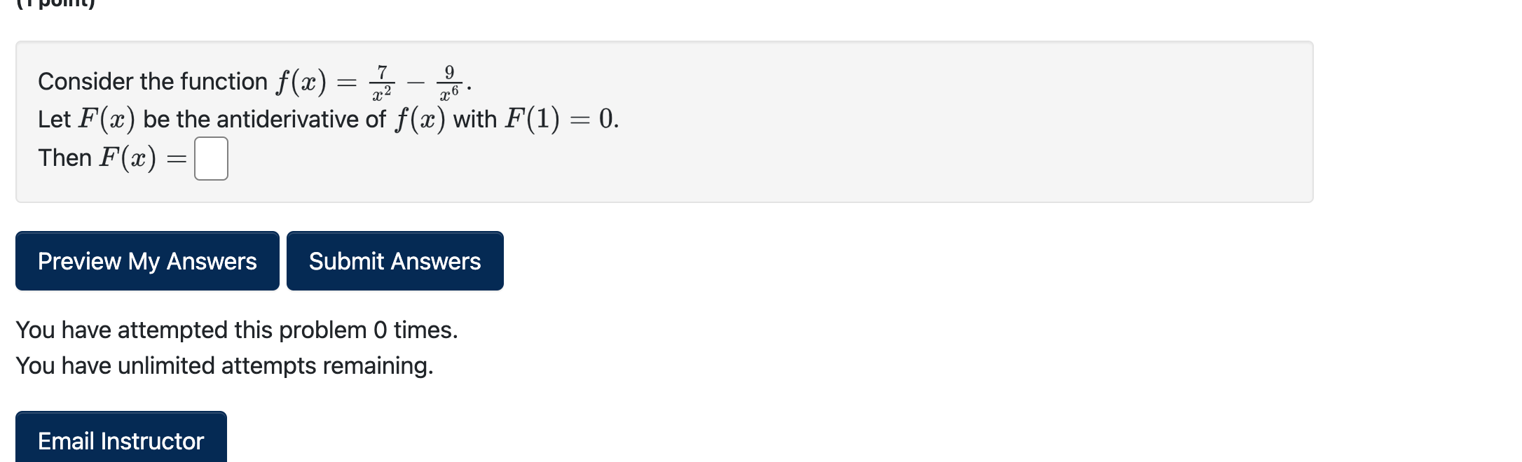 Solved Consider the function f(x)=x27−x69. Let F(x) be the | Chegg.com