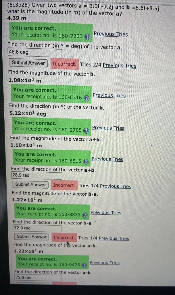 Solved (8c3p28) Given two vectors a=3.0i−3.2j and | Chegg.com
