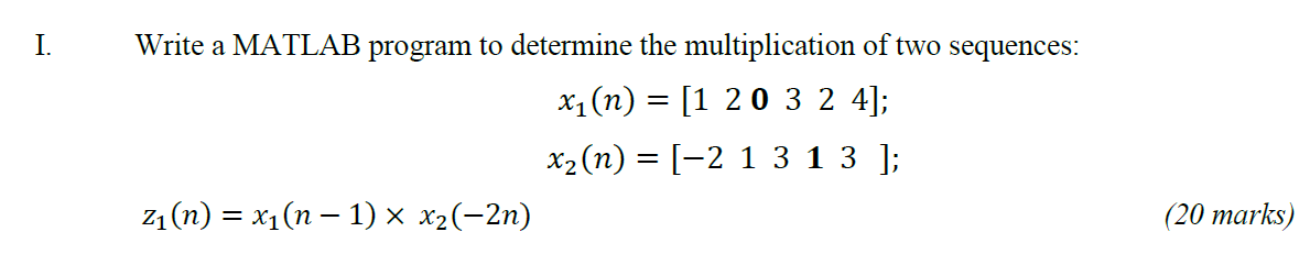 Solved Write a MATLAB program to determine the | Chegg.com