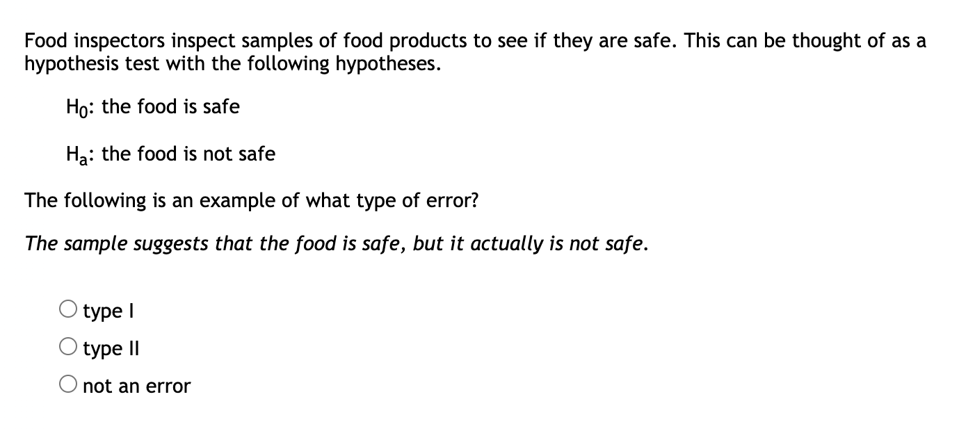 Solved Food inspectors inspect samples of food products to | Chegg.com