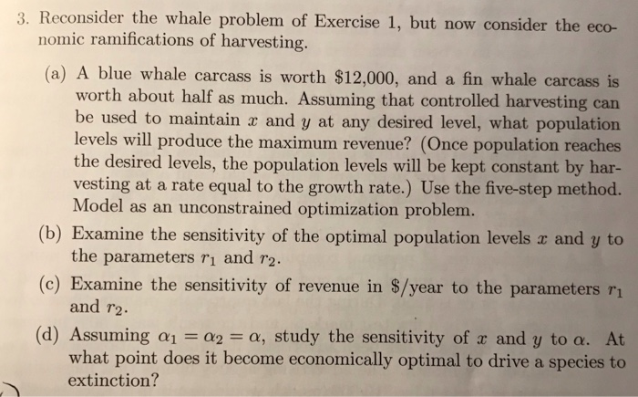 Solved 3. Reconsider the whale problem of Exercise 1, but | Chegg.com