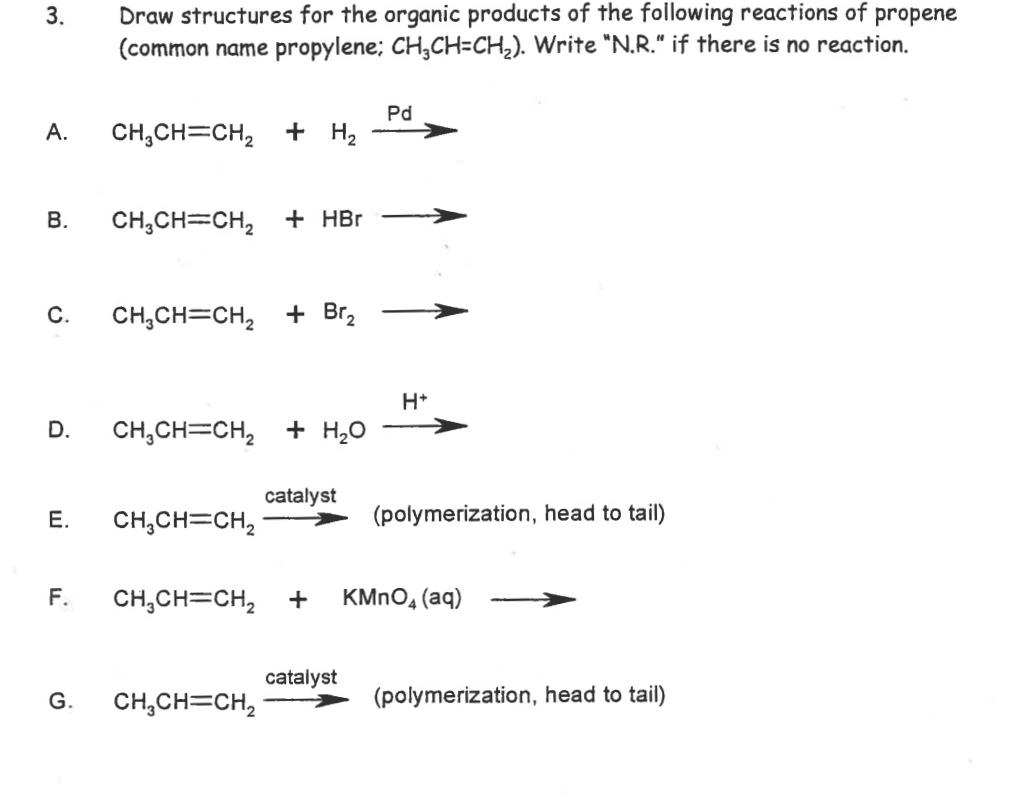 Solved 3. Draw structures for the organic products of the | Chegg.com
