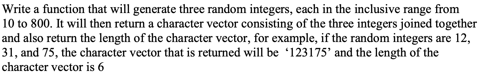 Solved Write a function that will generate three random | Chegg.com