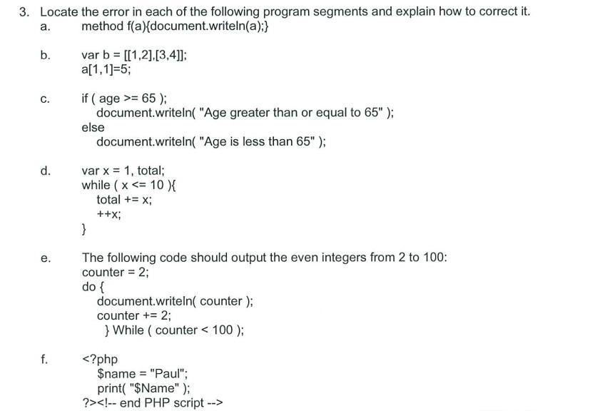 Solved 3. Locate The Error In Each Of The Following Program | Chegg.com