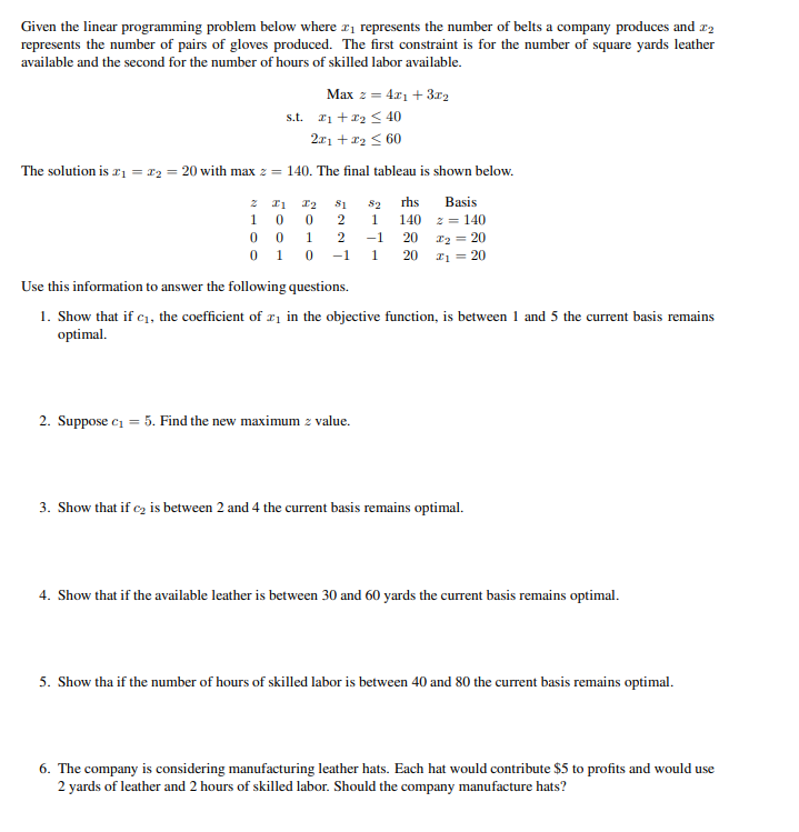 Solved Given the linear programming problem below where I i | Chegg.com