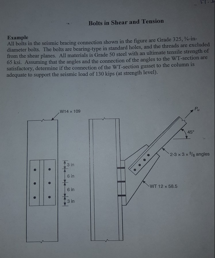 Bolts in Shear and Tension Example All bolts in the